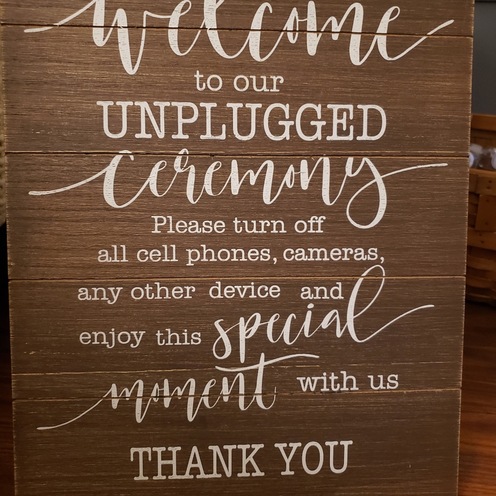 Unplugged wedding sign
